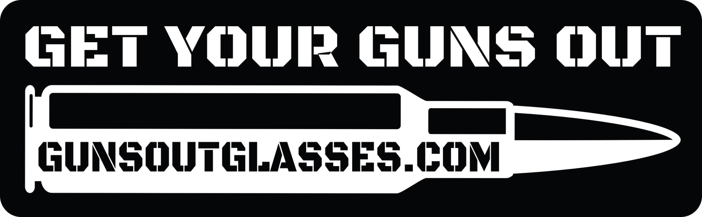 Get Your Guns Out - Bullet 6"